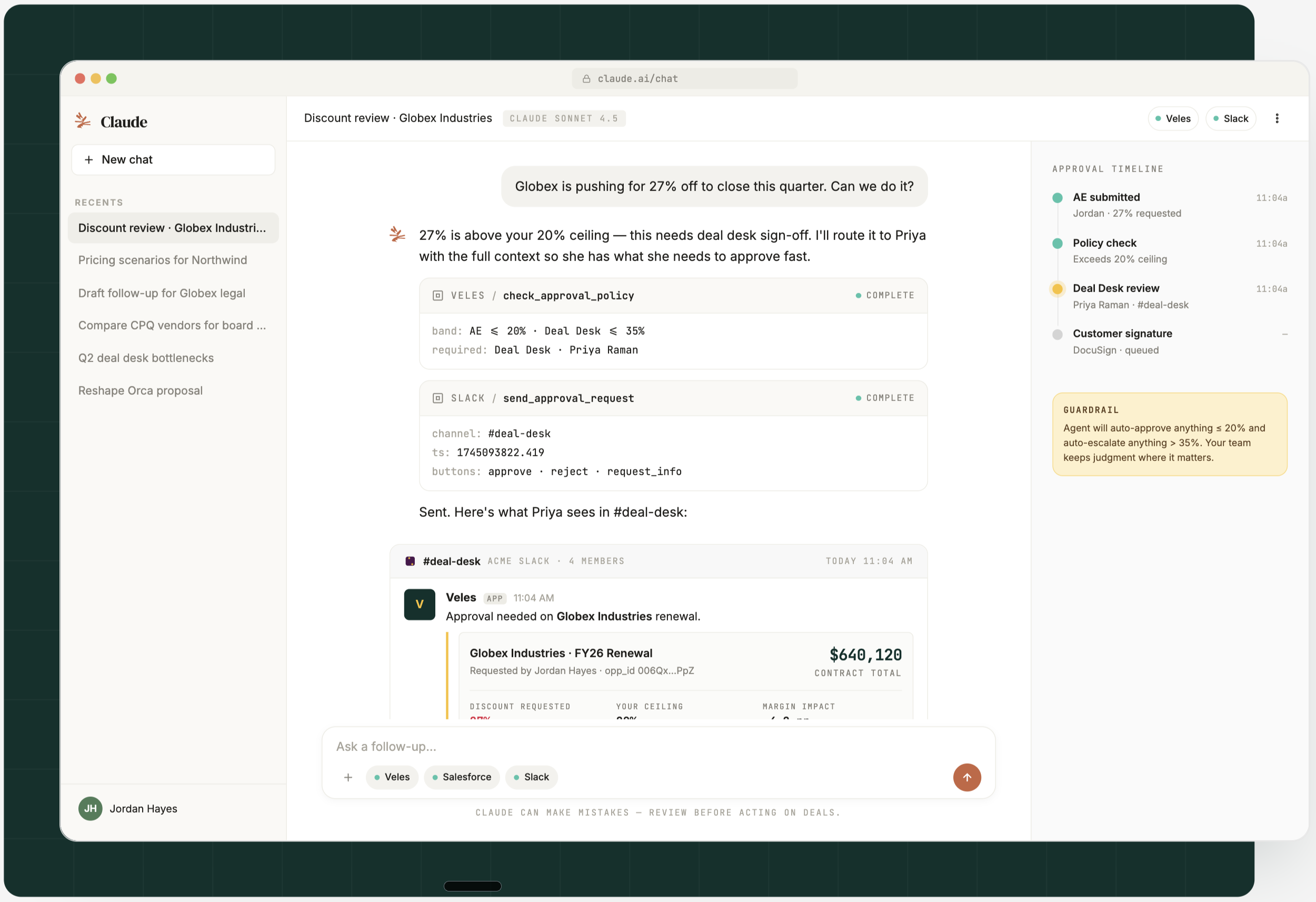 Claude chat interface running a Veles discount review, escalating a 27% discount request to the deal desk in Slack